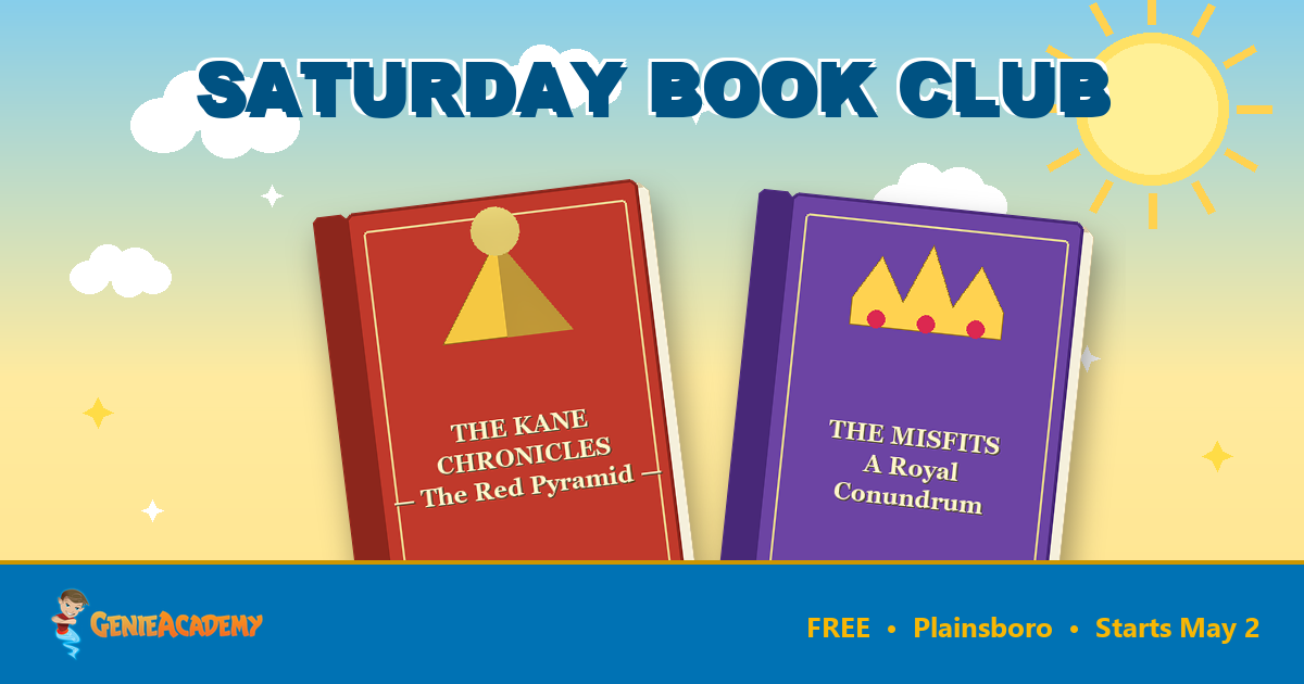 Illustrated poster for the Saturday Book Club at Genie Academy Plainsboro: two tilted cartoon books — The Red Pyramid and The Misfits: A Royal Conundrum — under a bright sky with the tagline FREE, Plainsboro, Starts May 2